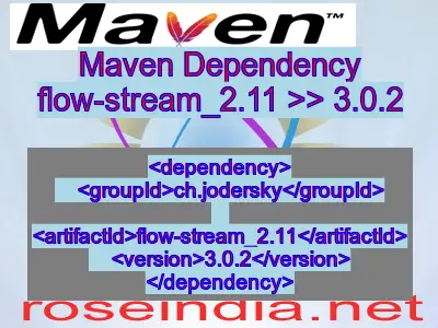 Maven dependency of flow-stream_2.11 version 3.0.2