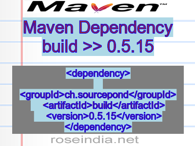 Maven dependency of build version 0.5.15