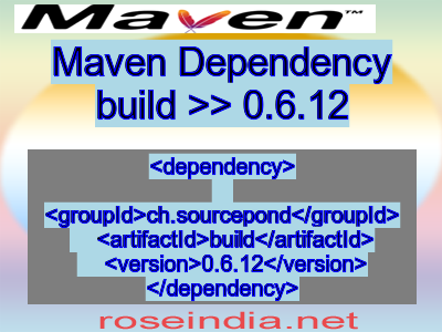 Maven dependency of build version 0.6.12