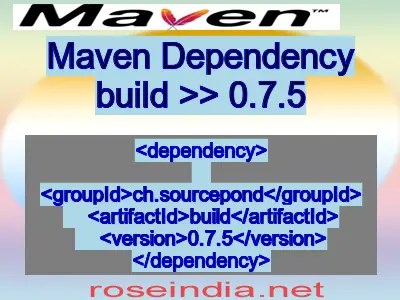 Maven dependency of build version 0.7.5
