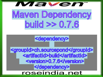 Maven dependency of build version 0.7.6