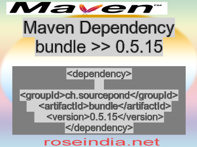 Maven dependency of bundle version 0.5.15