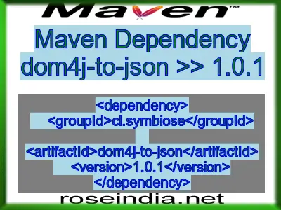 Maven dependency of dom4j-to-json version 1.0.1