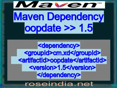 Maven dependency of oopdate version 1.5