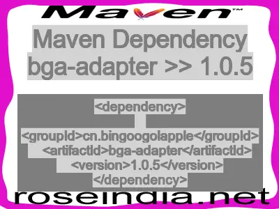 Maven dependency of bga-adapter version 1.0.5