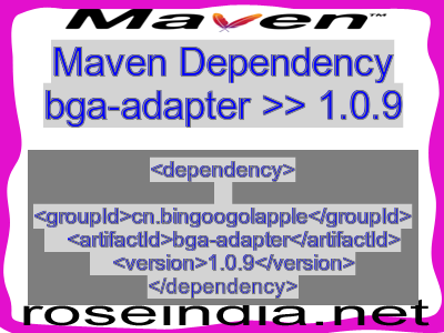 Maven dependency of bga-adapter version 1.0.9