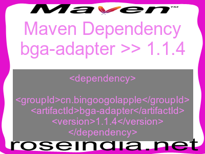 Maven dependency of bga-adapter version 1.1.4