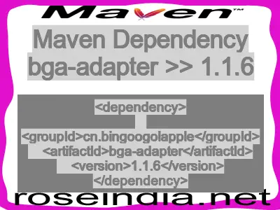 Maven dependency of bga-adapter version 1.1.6