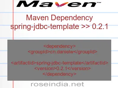 Maven dependency of spring-jdbc-template version 0.2.1