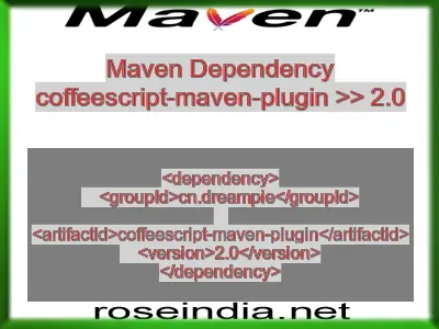 Maven dependency of coffeescript-maven-plugin version 2.0