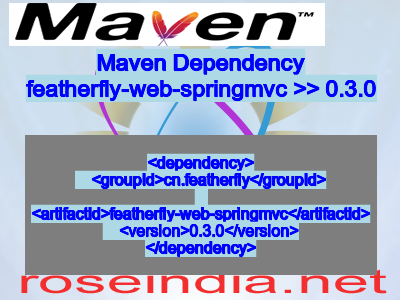Maven dependency of featherfly-web-springmvc version 0.3.0