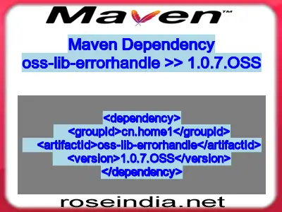 Maven dependency of oss-lib-errorhandle version 1.0.7.OSS