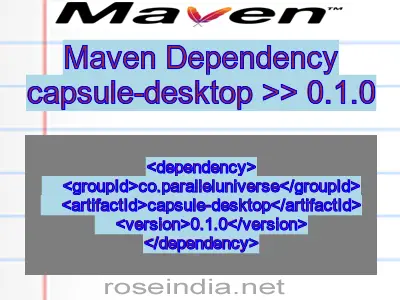 Maven dependency of capsule-desktop version 0.1.0