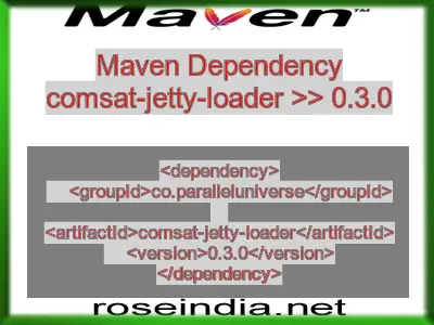 Maven dependency of comsat-jetty-loader version 0.3.0