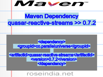 Maven dependency of quasar-reactive-streams version 0.7.2