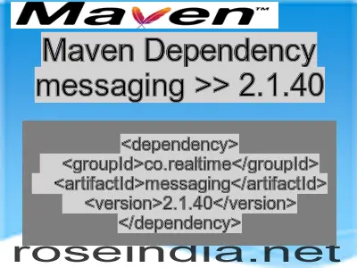 Maven dependency of messaging version 2.1.40