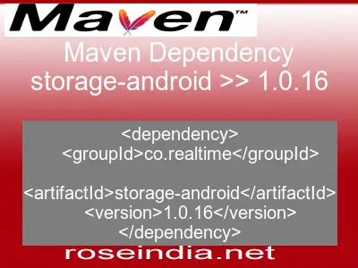 Maven dependency of storage-android version 1.0.16