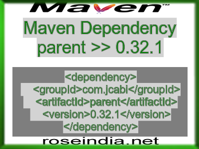 Maven dependency of parent version 0.32.1