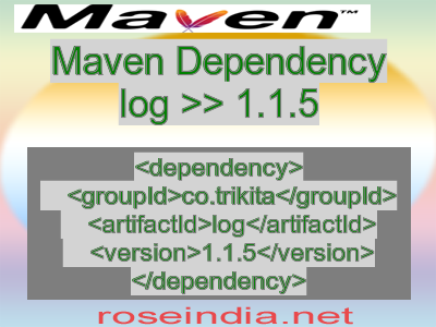 Maven dependency of log version 1.1.5