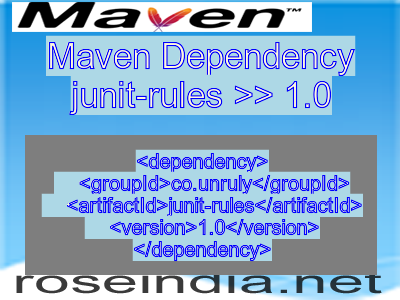 Maven dependency of junit-rules version 1.0