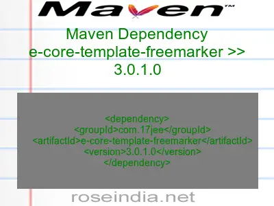 Maven dependency of e-core-template-freemarker version 3.0.1.0