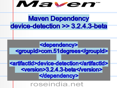 Maven dependency of device-detection version 3.2.4.3-beta