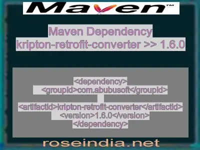 Maven dependency of kripton-retrofit-converter version 1.6.0
