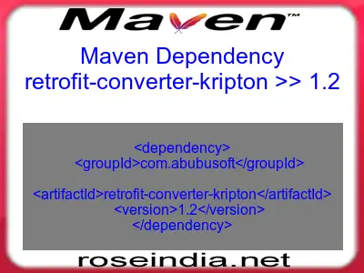 Maven dependency of retrofit-converter-kripton version 1.2