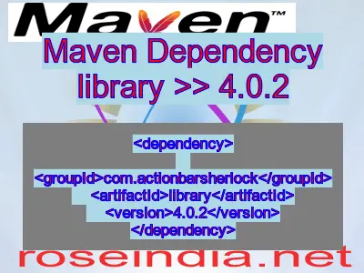 Maven dependency of library version 4.0.2