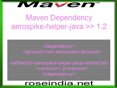 Maven dependency of aerospike-helper-java version 1.2