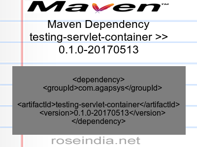 Maven dependency of testing-servlet-container version 0.1.0-20170513