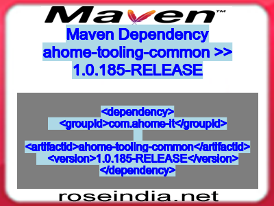 Maven dependency of ahome-tooling-common version 1.0.185-RELEASE