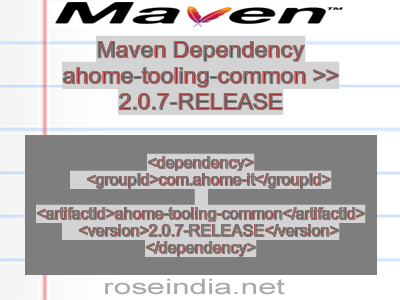 Maven dependency of ahome-tooling-common version 2.0.7-RELEASE