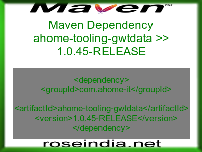 Maven dependency of ahome-tooling-gwtdata version 1.0.45-RELEASE