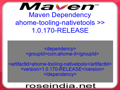 Maven dependency of ahome-tooling-nativetools version 1.0.170-RELEASE