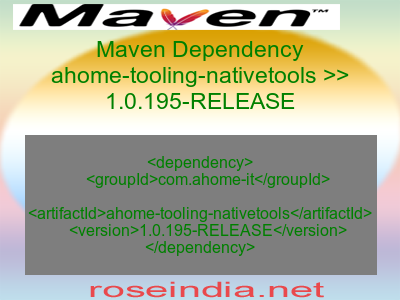 Maven dependency of ahome-tooling-nativetools version 1.0.195-RELEASE