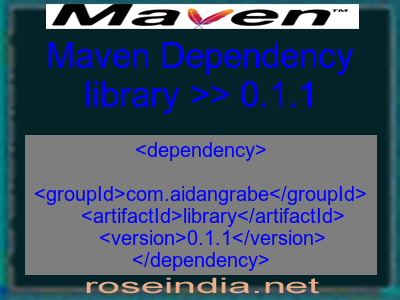 Maven dependency of library version 0.1.1