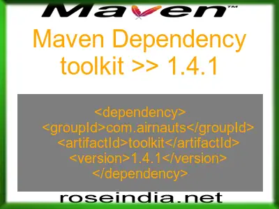Maven dependency of toolkit version 1.4.1