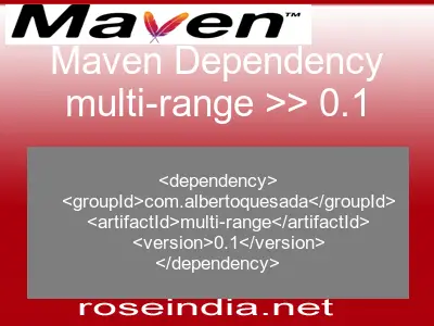 Maven dependency of multi-range version 0.1