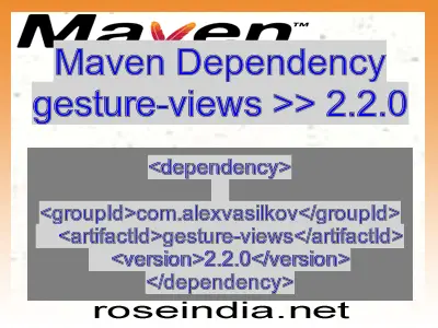 Maven dependency of gesture-views version 2.2.0