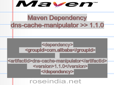Maven dependency of dns-cache-manipulator version 1.1.0