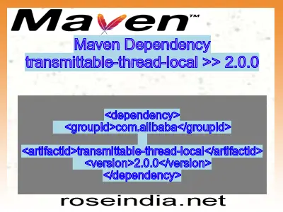 Maven dependency of transmittable-thread-local version 2.0.0