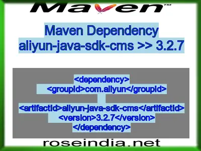 Maven dependency of aliyun-java-sdk-cms version 3.2.7