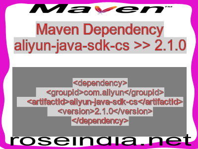 Maven dependency of aliyun-java-sdk-cs version 2.1.0