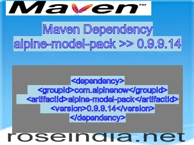 Maven dependency of alpine-model-pack version 0.9.9.14