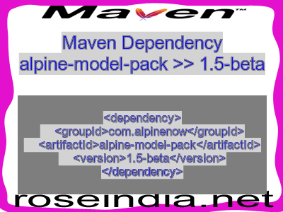 Maven dependency of alpine-model-pack version 1.5-beta