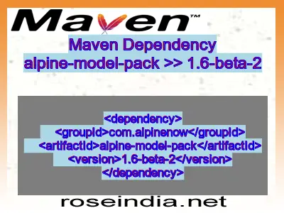 Maven dependency of alpine-model-pack version 1.6-beta-2