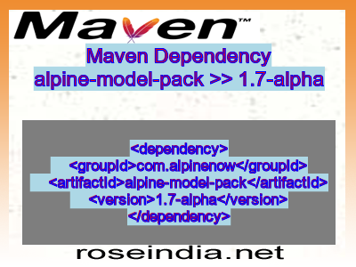 Maven dependency of alpine-model-pack version 1.7-alpha