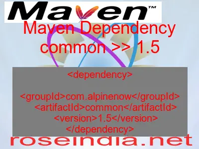 Maven dependency of common version 1.5