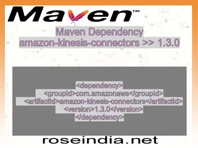 Maven dependency of amazon-kinesis-connectors version 1.3.0